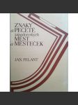 Znaky a pečetě západočeských měst a městeček (heraldika, Plzeň, Plzeňsko) - náhled