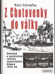 Z Chotovenky do války - náhled