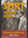 Smrt ve vůdcově bunkru - náhled