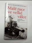 Malé ruce ve velké válce - náhled