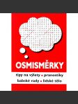 OSMISMĚRKY - Tipy na výlet, pranostiky, babské rady, lidské tělo - náhled