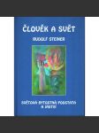 Člověk a svět. Světová bytostná podstata a jaství (okultismus) [Rudolf Steiner] HOL - náhled