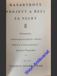 Masarykovy projevy a řečí za války ii. - dokumenty k masarykovou pobytu v rusku - papoušek jaroslav - náhled