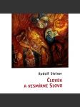 Člověk a vesmírné slovo (přednášky, esoterika) [Rudolf Steiner] HOL - náhled