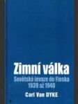 Zimní válka (Sovětská invaze do Finska 1939 až 1940) - náhled