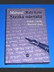 Sifrej Maharal 2 - Stezka návratu : výběr z knihy Netivot olam - náhled