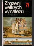 Zrození velkých vynálezu - náhled