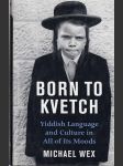 Born to Kvetch - náhled