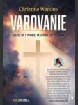 Varovanie (Svedectvá a proroctvá o osvietení svedomia) - náhled