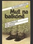 Muž  na  balkóně  - náhled