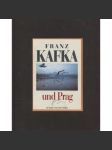 Franz Kafka und Prag (Praha) - náhled