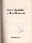 Dejiny dialektiky v 14.-18. storočí - náhled