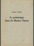 Le printemps dans les Hautes Tatras [Jar vo Vysokých Tatrách] - náhled