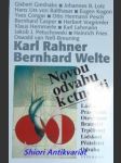 Novou odvahu k ctnosti - rahner karl / welte bernhard - náhled