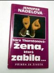 Sára thorntonová žena, která zabila - náhled