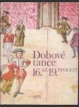 Dobové tance 16. až 19. století  - náhled