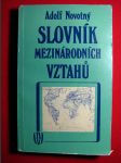 Slovník mezinárodních vztahů (vojenskopolitické aspekty) - náhled