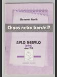 Bylo nebylo / Chaos nebo bordel ? - náhled