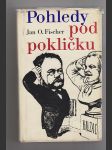 Pohledy pod pokličkou / hrst dojmů z Francie a rozhovory z literárního zákulisí - náhled