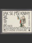 Jak se píší knihy aneb lehkovážná vyprávění o vážné literatuře - náhled