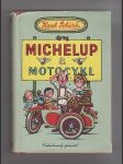 Michelup a motocykl - náhled