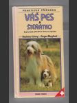 Váš pes a štěňátko / ilustrovaná příručka o chovu a výcviku - náhled