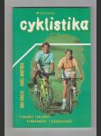 Cyklistika / horská silniční rekreační výkonnostní - náhled