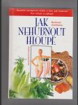 Jak nehubnout hloupě - náhled