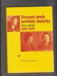 Ztracený deník sovětské školačky Niny Lugovské 1932 -1937 - náhled