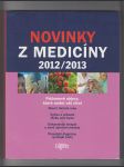 Novinky z medicíny 2012 / 2013 průlomové objevy které změní váš život - náhled