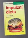 Impulzní dieta / strava místo léků / jak zdravě zhubnout - náhled