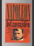 Napoleon byl zavražděn - náhled