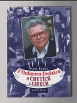 S Vladimírem Dvořákem o  chutích a lidech - náhled