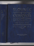 Slovník českých spisovatelů od roku 1945 I.II. díl - náhled