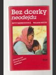 Bez dcerky neodejdu - náhled