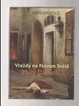 Vraždy na Novém Světě - Milý Danieli... - náhled