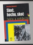 Skoč, hochu, skoč - fakta a svědectví - náhled