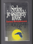 Srdce je osamělý lovec - náhled