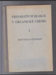 Preparativní reakce v organické chemii I. Redukce a oxydace - náhled