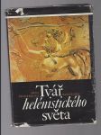 Tvář helénistického světa - náhled