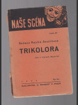 Trikolora - hra o čtyřech dějstvích - náhled