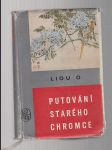 Živá díla minulosti -Putování  starého chromce - náhled