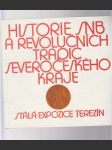 Historie SNB a revolučních tradic severočeského kraje - stálá expozice Terezín - náhled