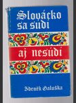 Slovácko sa súdí aj nesúdí - náhled