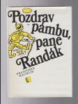 Pozdrav pámbu, pane Randák - náhled