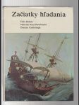 Začiatky hladania - náhled