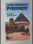 Pyramidy jejich veličenstva - náhled