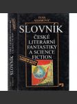 Slovník české literární fantastiky a science fiction - náhled