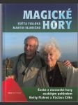 Magické hory - České a moravské hory osobitým pohledem Květy Fialové a Václava Cílka - náhled