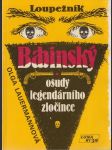 Loupežník Babinský: Osudy legendárního zločince - náhled